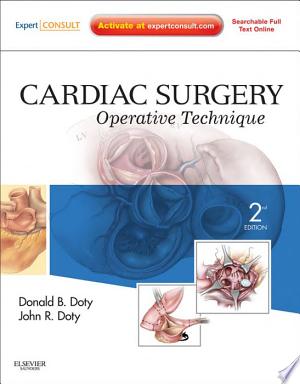Cardiac Surgery: Operative Technique, 2nd Edition