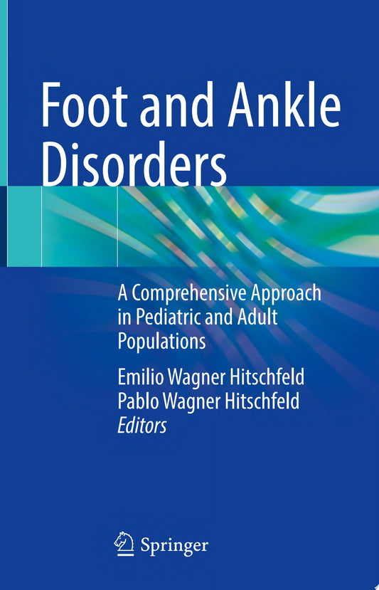 Reconstructive Foot and Ankle Surgery: Management of Complications, 3e