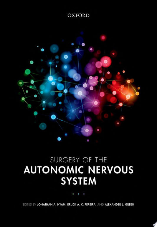 Surgery of the Autonomic Nervous System