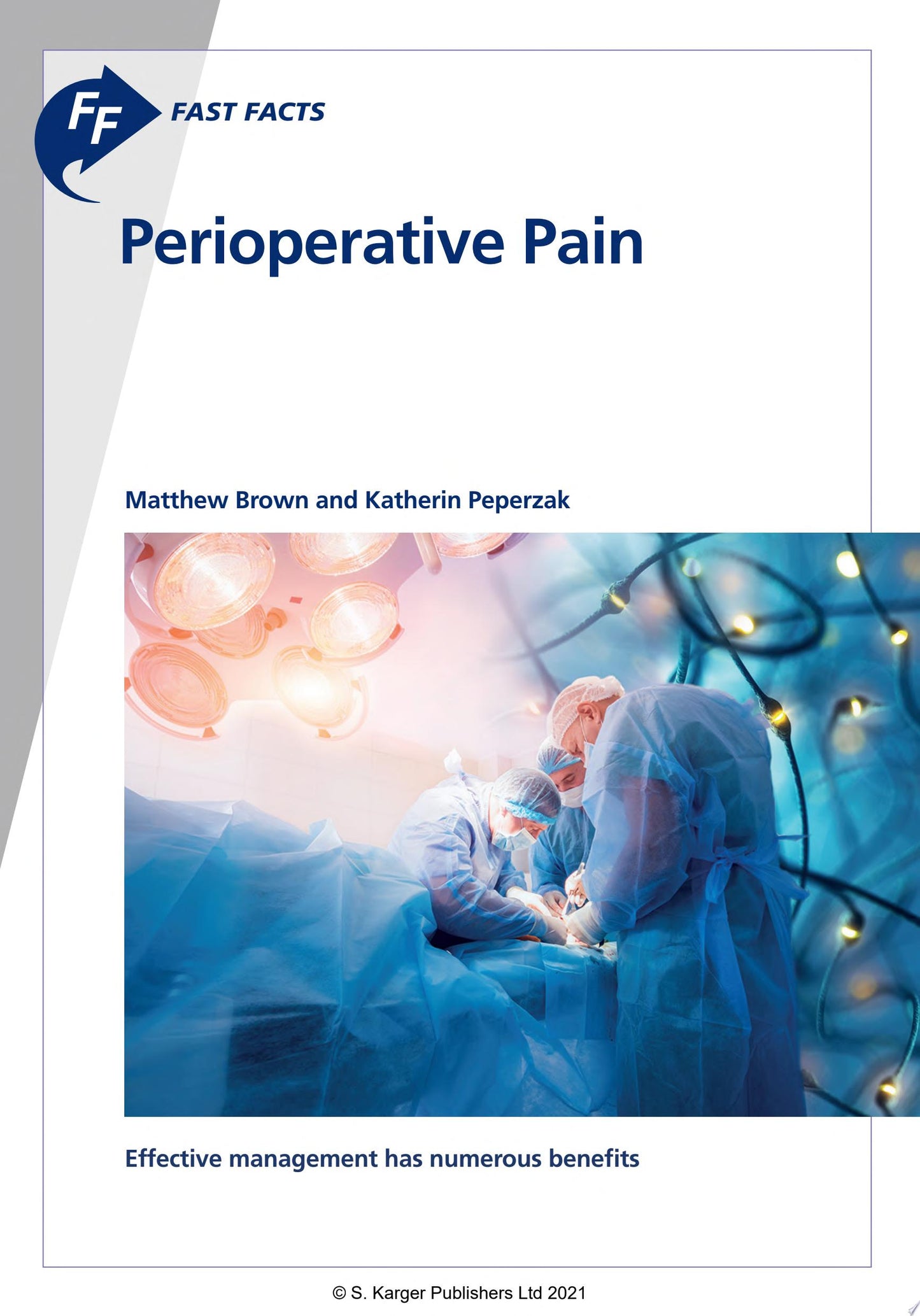 Fast Facts: Perioperative Pain