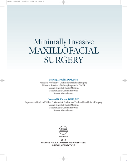 Minimally Invasive Maxillofacial Surgery