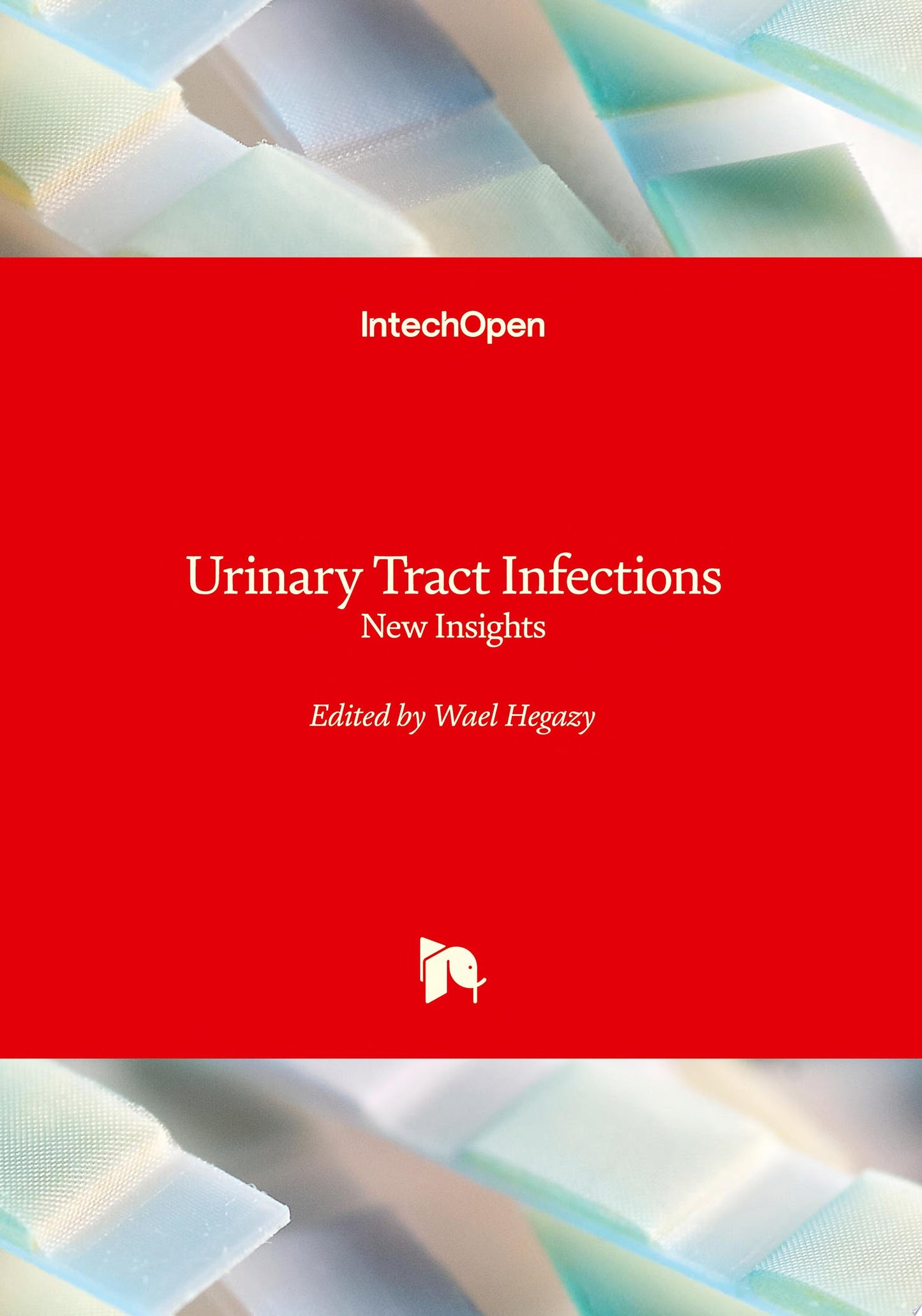 Urinary Tract Infections: Molecular Pathogenesis and Clinical Management, 2nd Edition