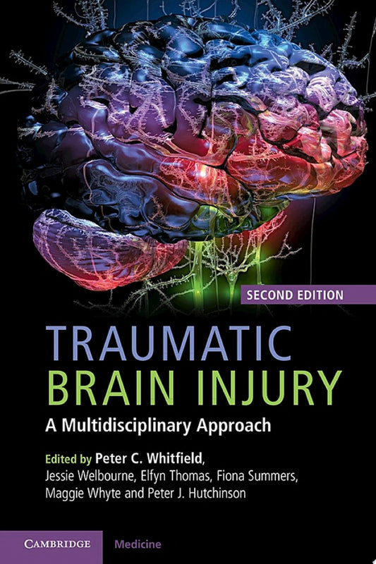 Traumatic Brain Injury: A Multidisciplinary Approach