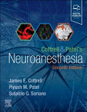 Cottrell and Patel’s Neuroanesthesia, 7th edition