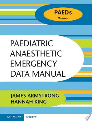 Paediatric Anaesthetic Emergency Data Manual