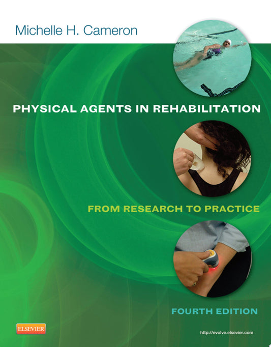 Physical Agents in Rehabilitation: From Research to Practice, 4e