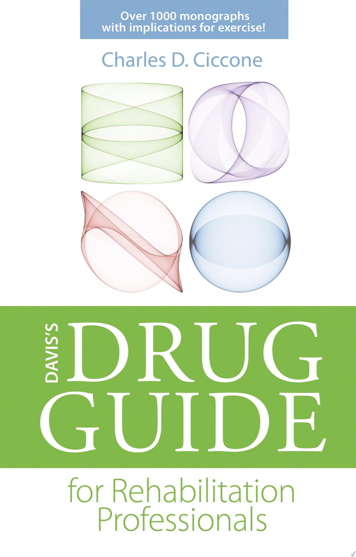 Davis’s Drug Guide for Rehabilitation Professionals