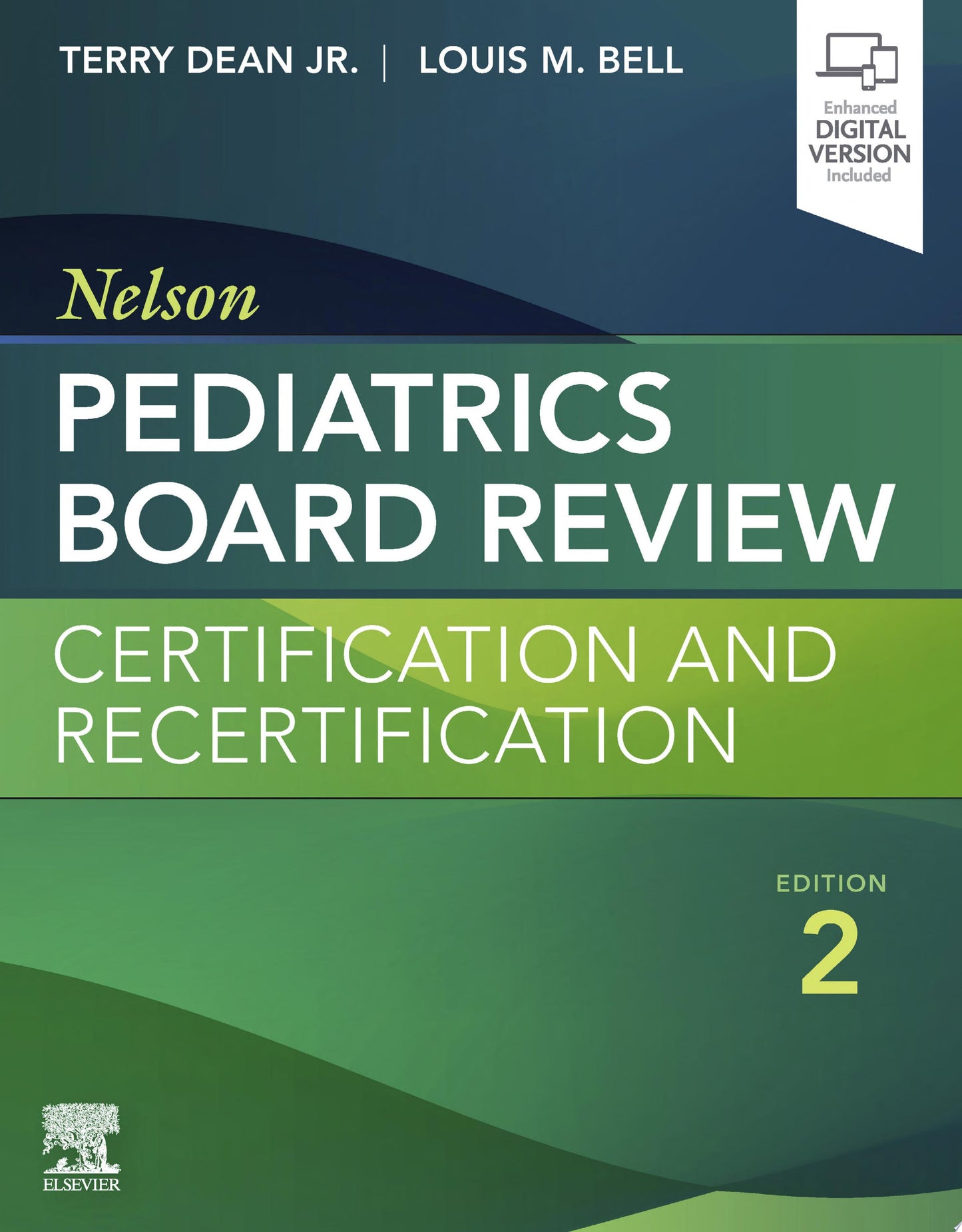 Nelson Pediatrics Board Review: Certification and Recertification, 2nd edition