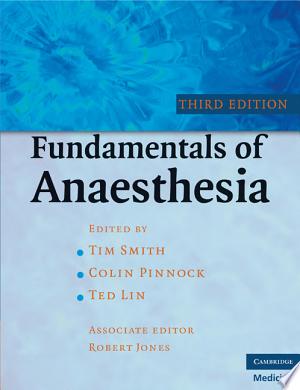 Fundamentals of Anaesthesia for the FRCA: Physics, Clinical Measurement and Equipment, 2nd Edition