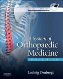 A System of Orthopaedic Medicine, 3rd Edition