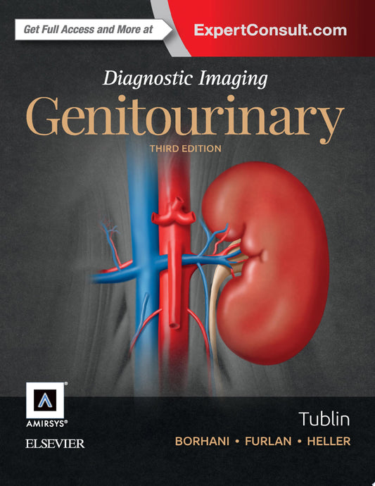Diagnostic Imaging: Genitourinary, 3rd Edition