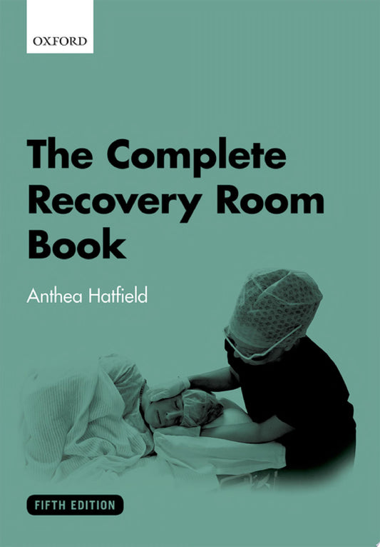The Complete Recovery Room Book, 6th Edition