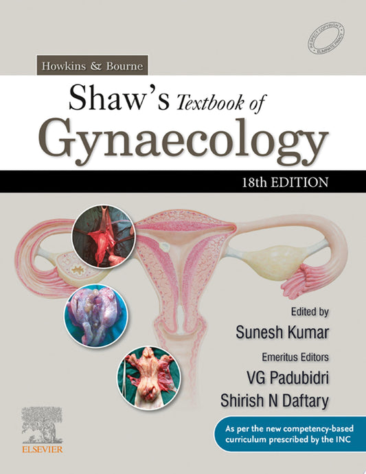 Howkins & Bourne: Shaw’s Textbook of Gynaecology, 18th Edition