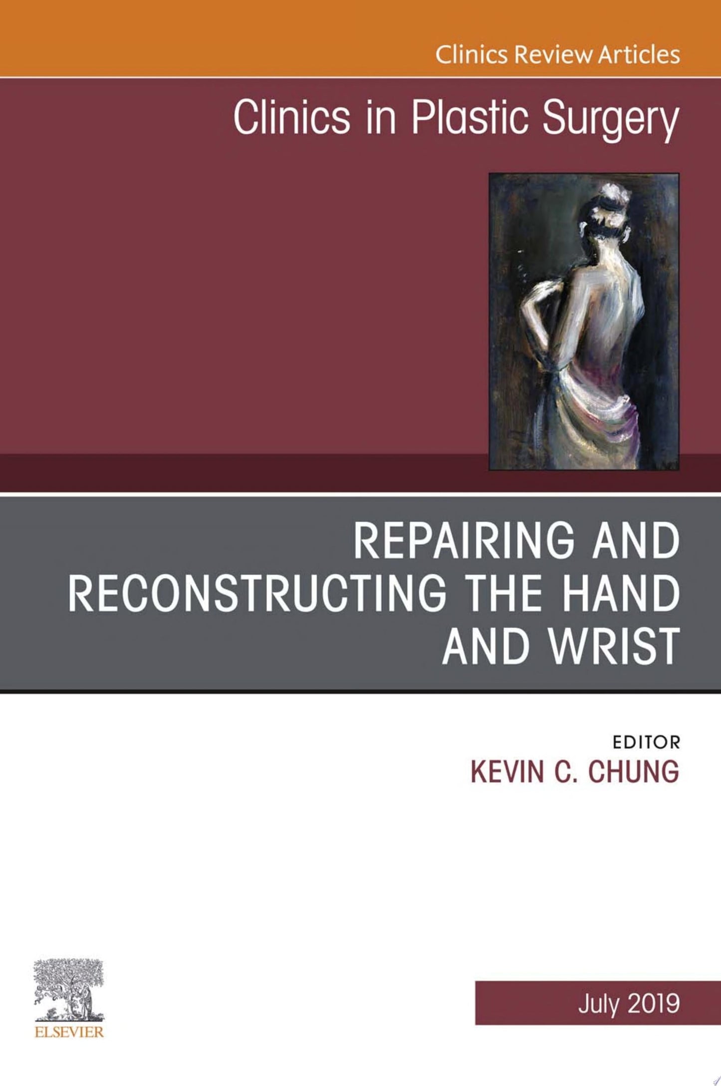 Repairing and Reconstructing the Hand and Wrist, An Issue of Clinics in Podiatric Medicine and Surgery