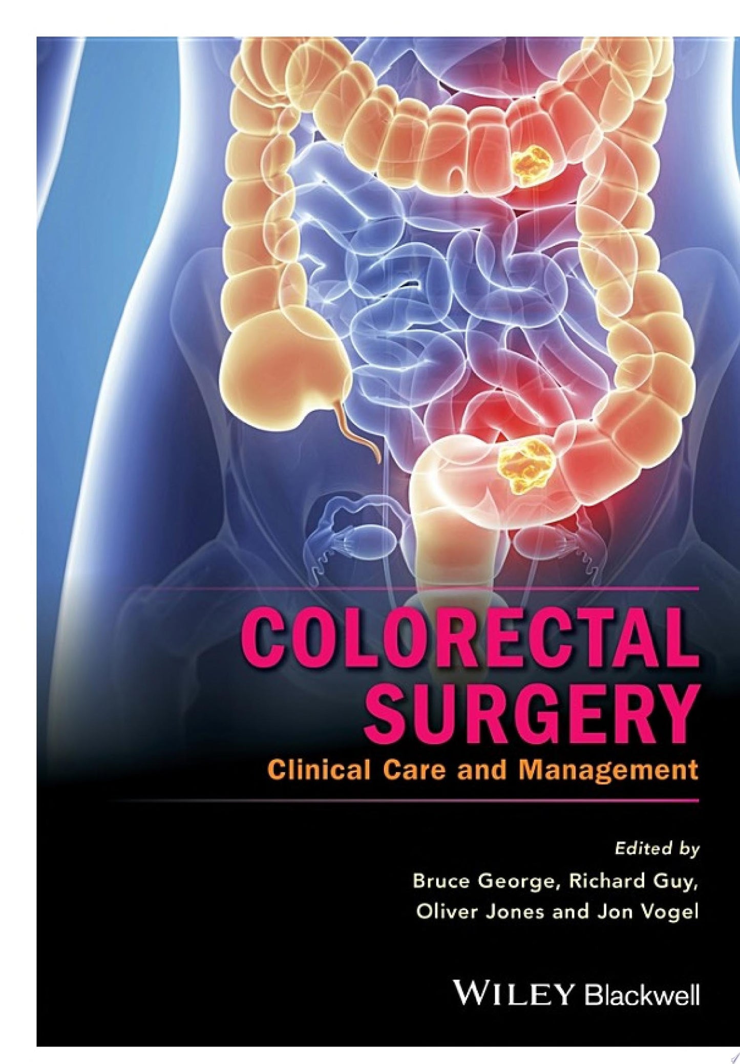 Colorectal Surgery: Clinical Care and Management