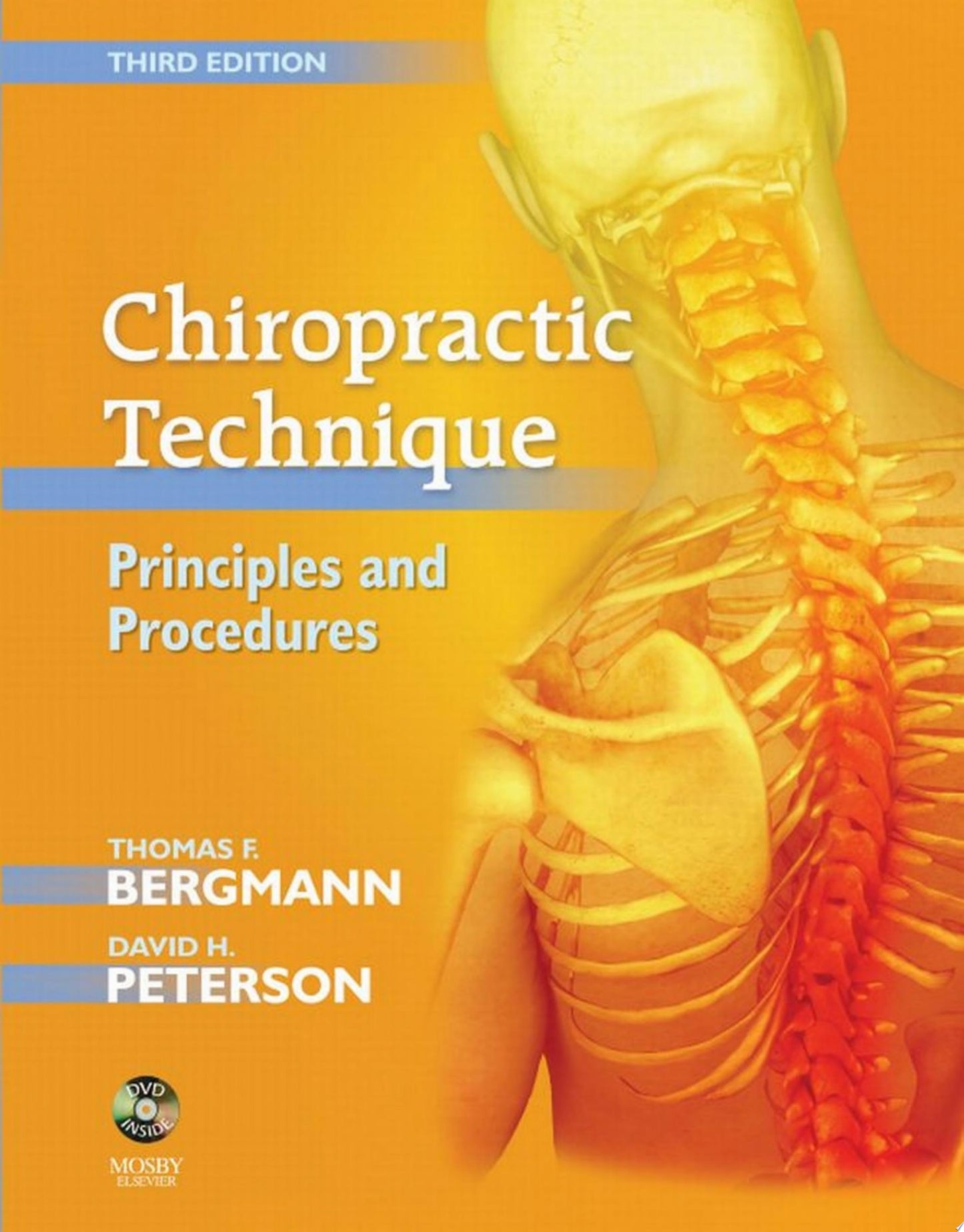 Chiropractic Technique: Principles and Procedures, 3rd Edition