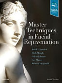 Master Techniques in Facial Rejuvenation, 2nd Edition
