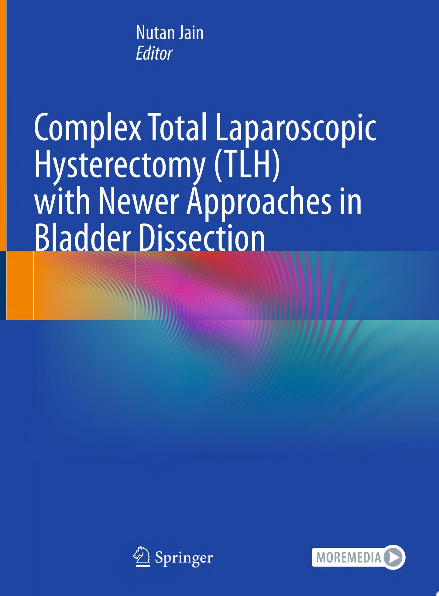 Complex Total Laparoscopic Hysterectomy with Newer Approaches in Bladder Dissection