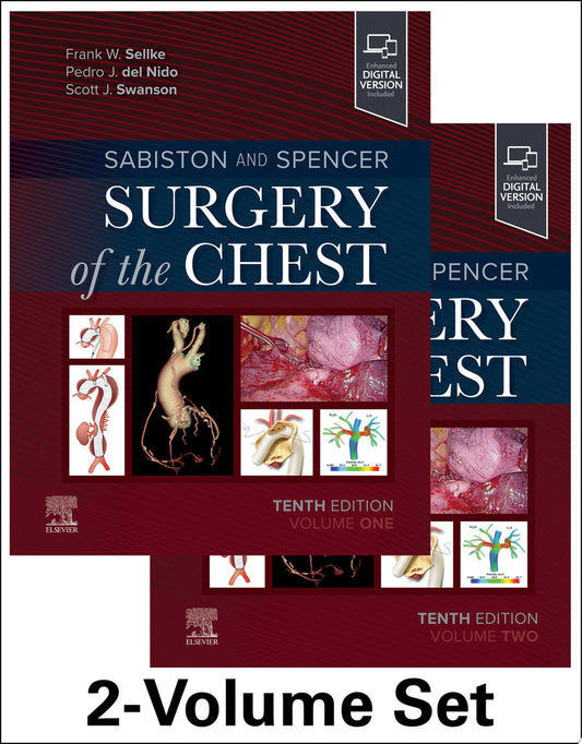 Sabiston and Spencer Surgery of the Chest, 10th Edition