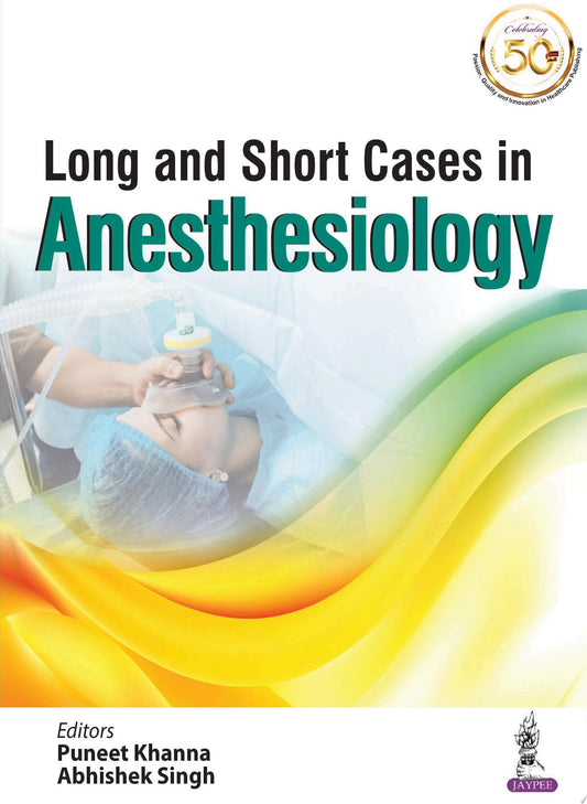 Long And Short Cases In Anesthesiology