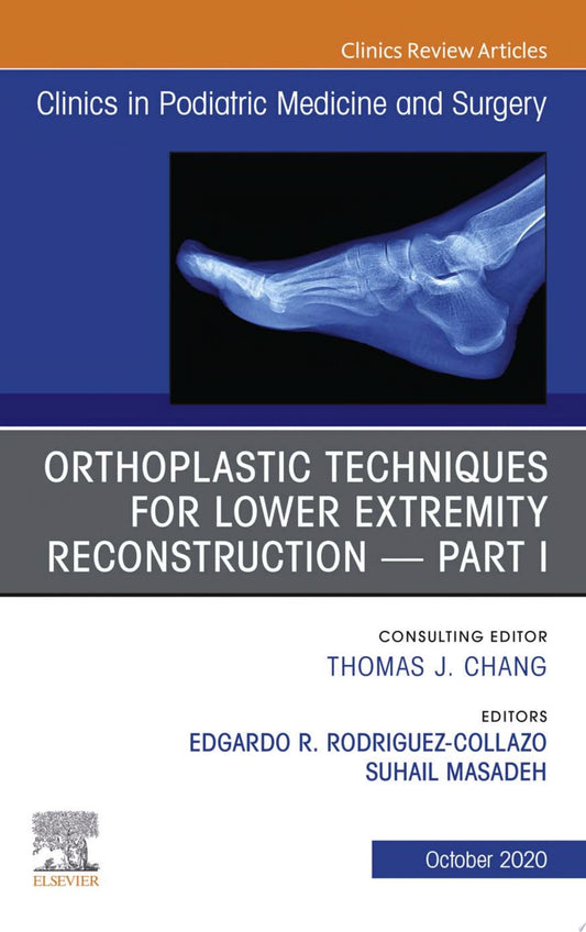 Advances in Forefoot Surgery, An Issue of Clinics in Podiatric Medicine and Surgery, 1e