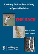 Anatomy for problem solving in sports medicine: The Back