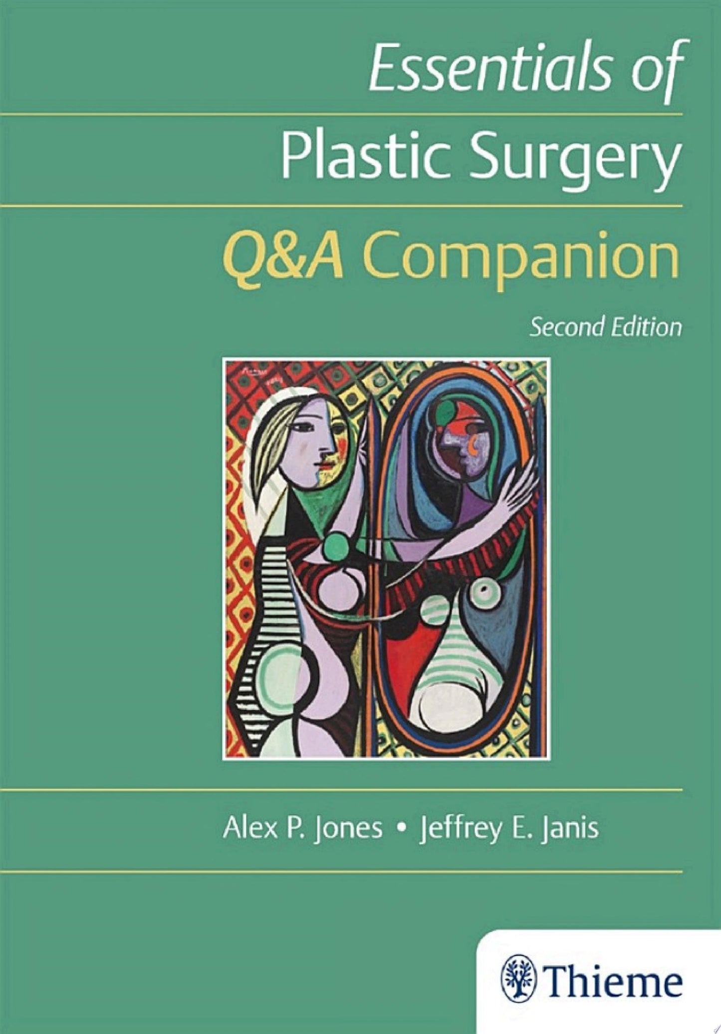 Essentials of Plastic Surgery: Q&A Companion, 2nd edition