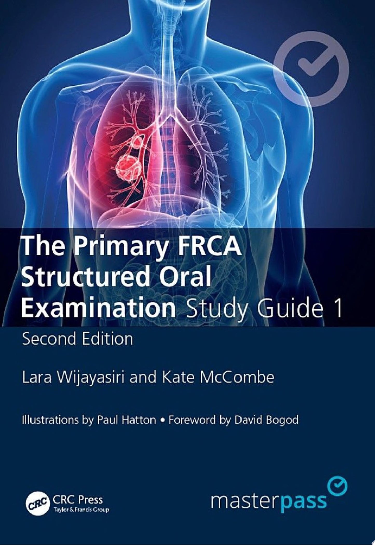 The Primary FRCA Structured Oral Exam Guide 1, Second Edition