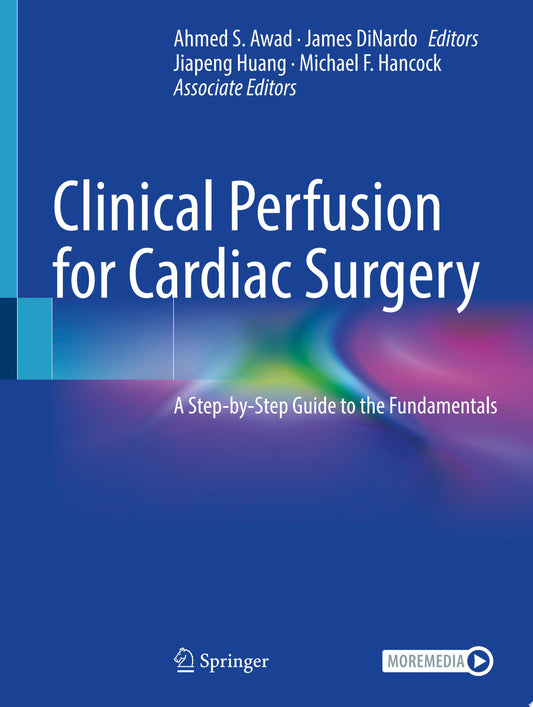Clinical Perfusion for Cardiac Surgery