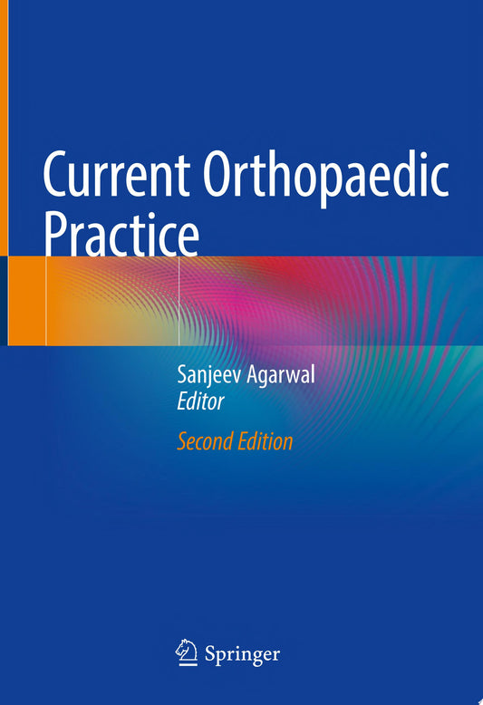 Current Orthopaedic Practice: A Concise Guide for Postgraduate Exams