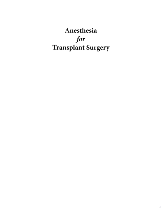 Anesthesia for Transplant Surgery