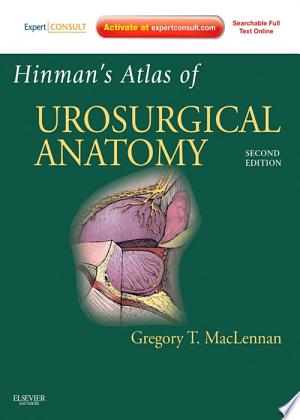 Hinman’s Atlas of UroSurgical Anatomy, 2nd Edition