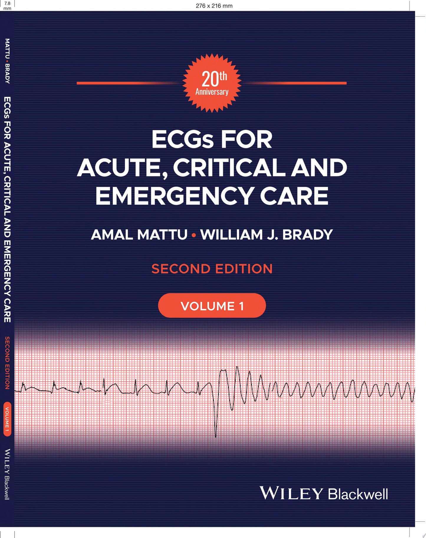 ECGs for Acute, Critical and Emergency Care, Volume 2, 20th Anniversary, 2nd Edition