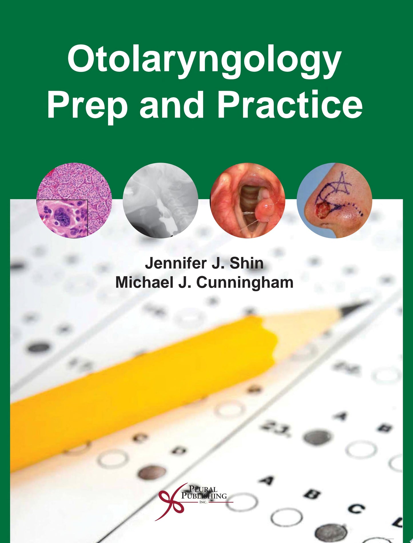 Ballenger’s Otorhinolaryngology Head and Neck Surgery, 17th edition