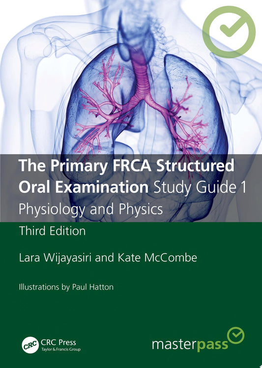 The Final FRCA Constructed Response Questions: A Practical Study Guide 2e