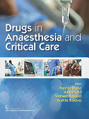 Drug in Anaesthesia and Critical Care