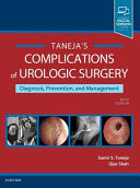 Complications of Urologic Surgery E-Book: Prevention and Management, 5th Edition
