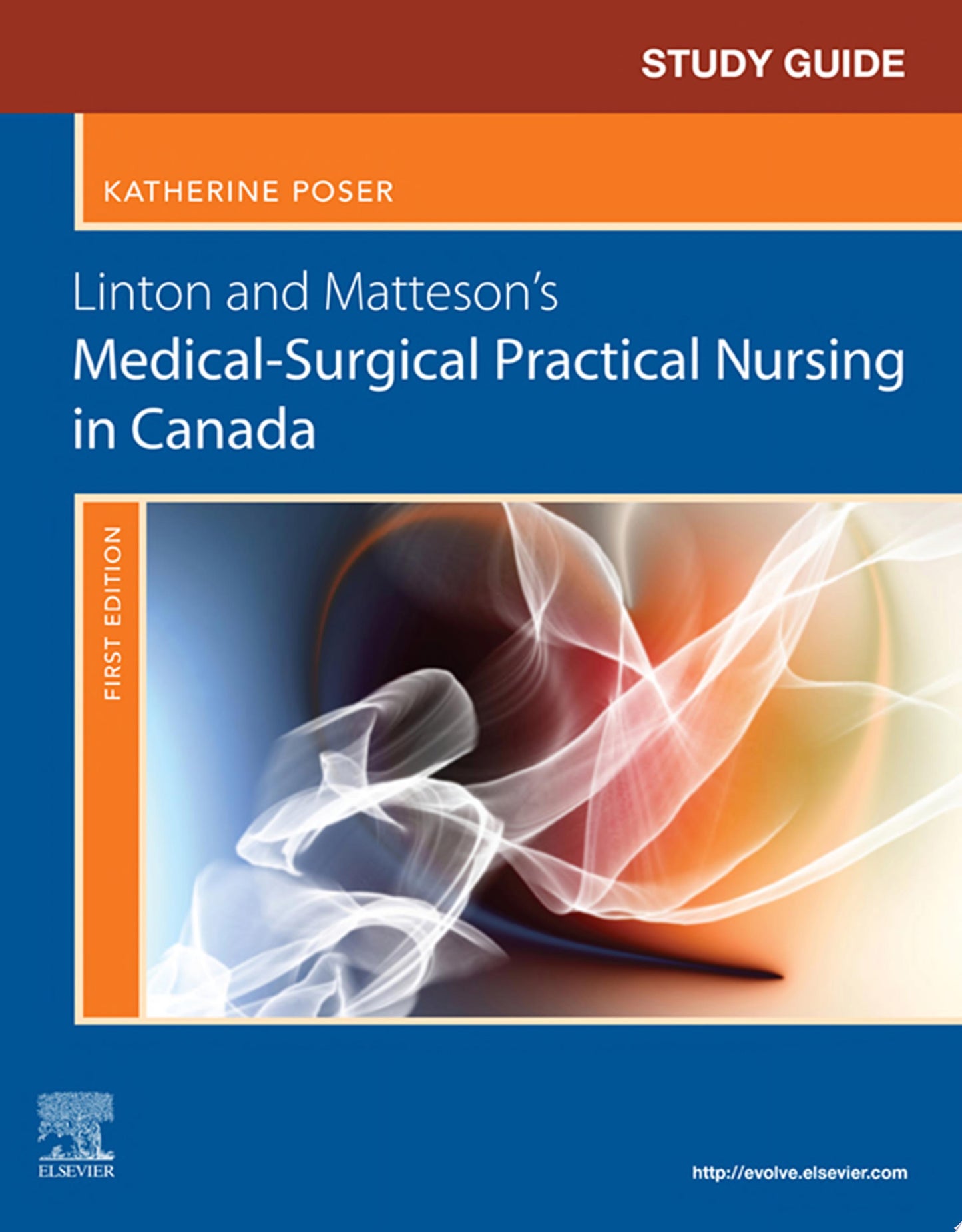 Study Guide for Linton and Matteson’s Medical-Surgical Practical Nursing in Canada