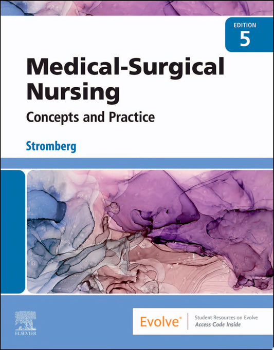 Medical-Surgical Nursing: Concepts & Practice, 5th Edition