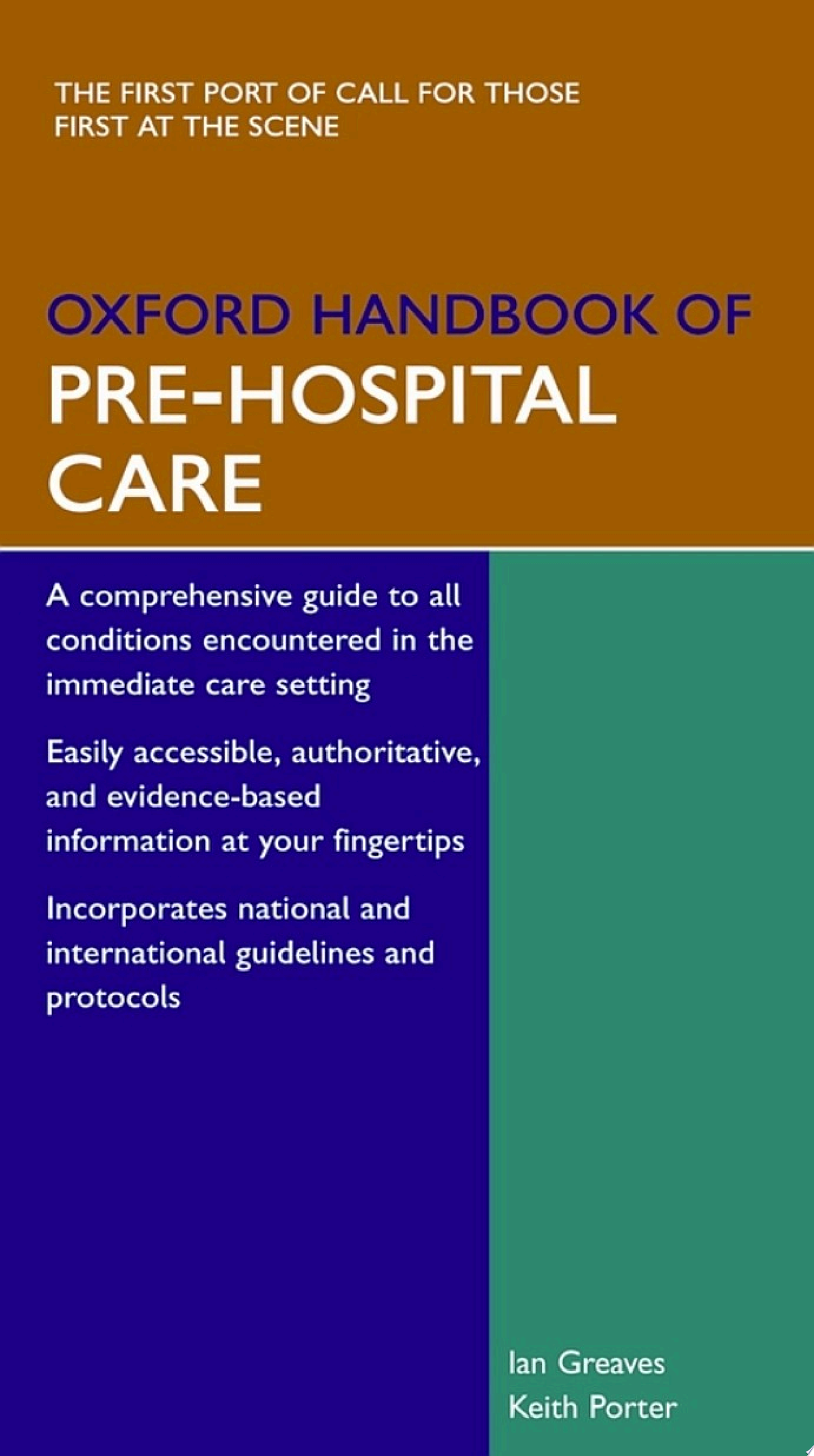 Oxford Handbook of Pre-hospital Care , 2nd Edition