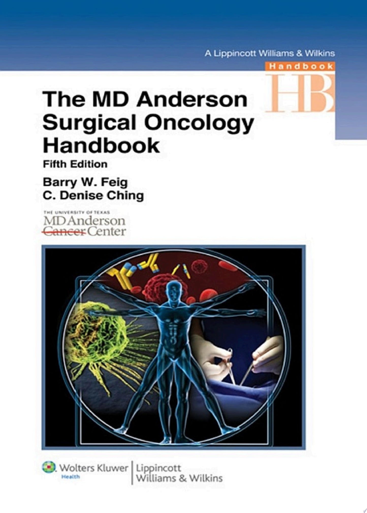 The M.D. Anderson Surgical Oncology Handbook, 5th Edition