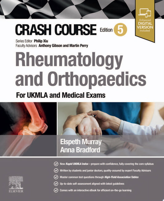Crash Course Rheumatology and Orthopaedics: For UKMLA and Medical Exams, 5th Edition