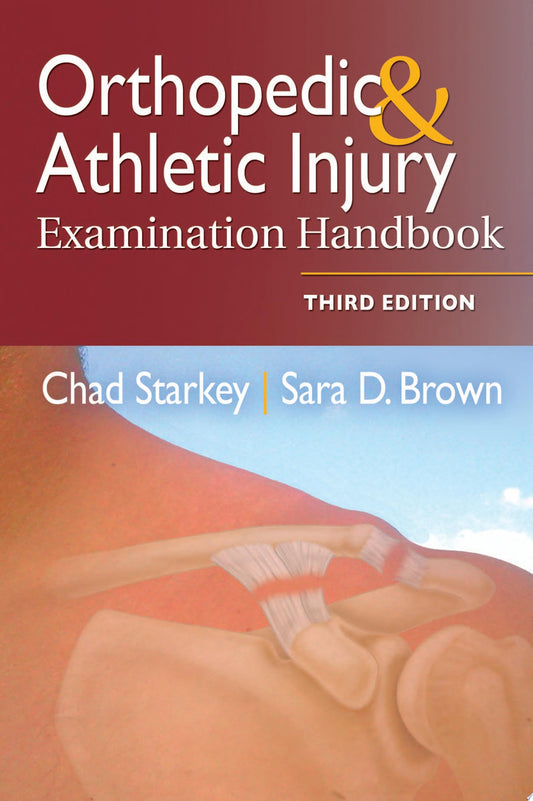 Examination of Orthopedic & Athletic Injuries, 4th Edition