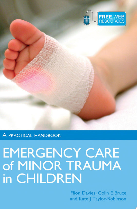 Emergency Care of Minor Trauma in Children