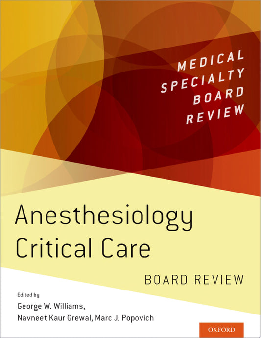 Anesthesiology Critical Care Board Review