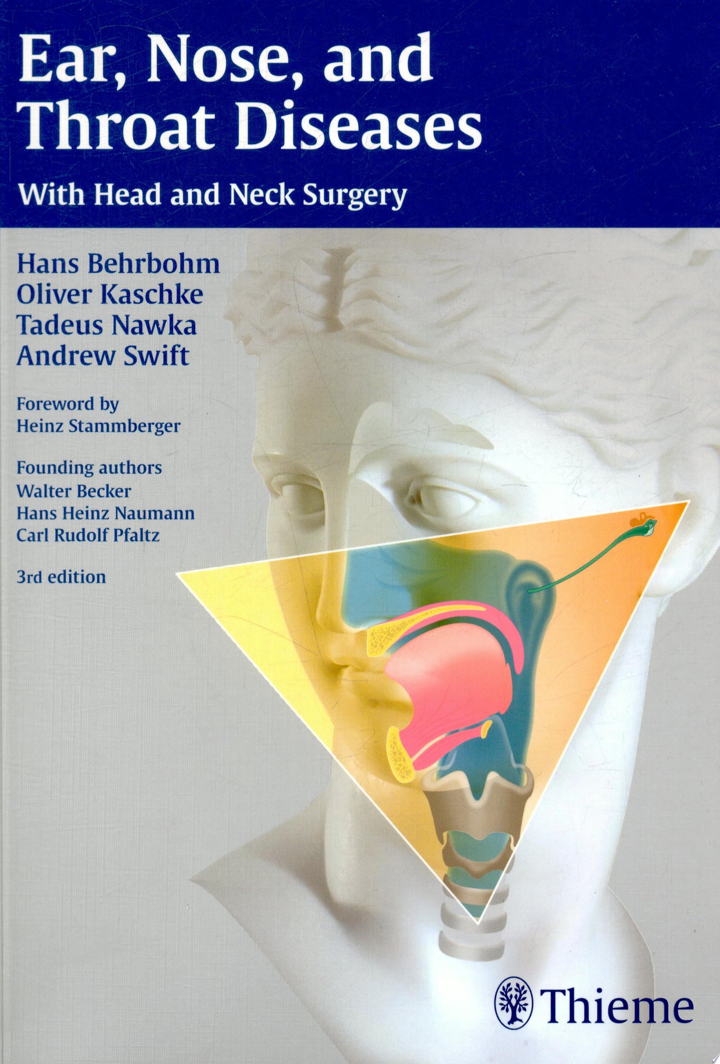 Ear, Nose, and Throat Diseases: With Head and Neck Surgery 3rd