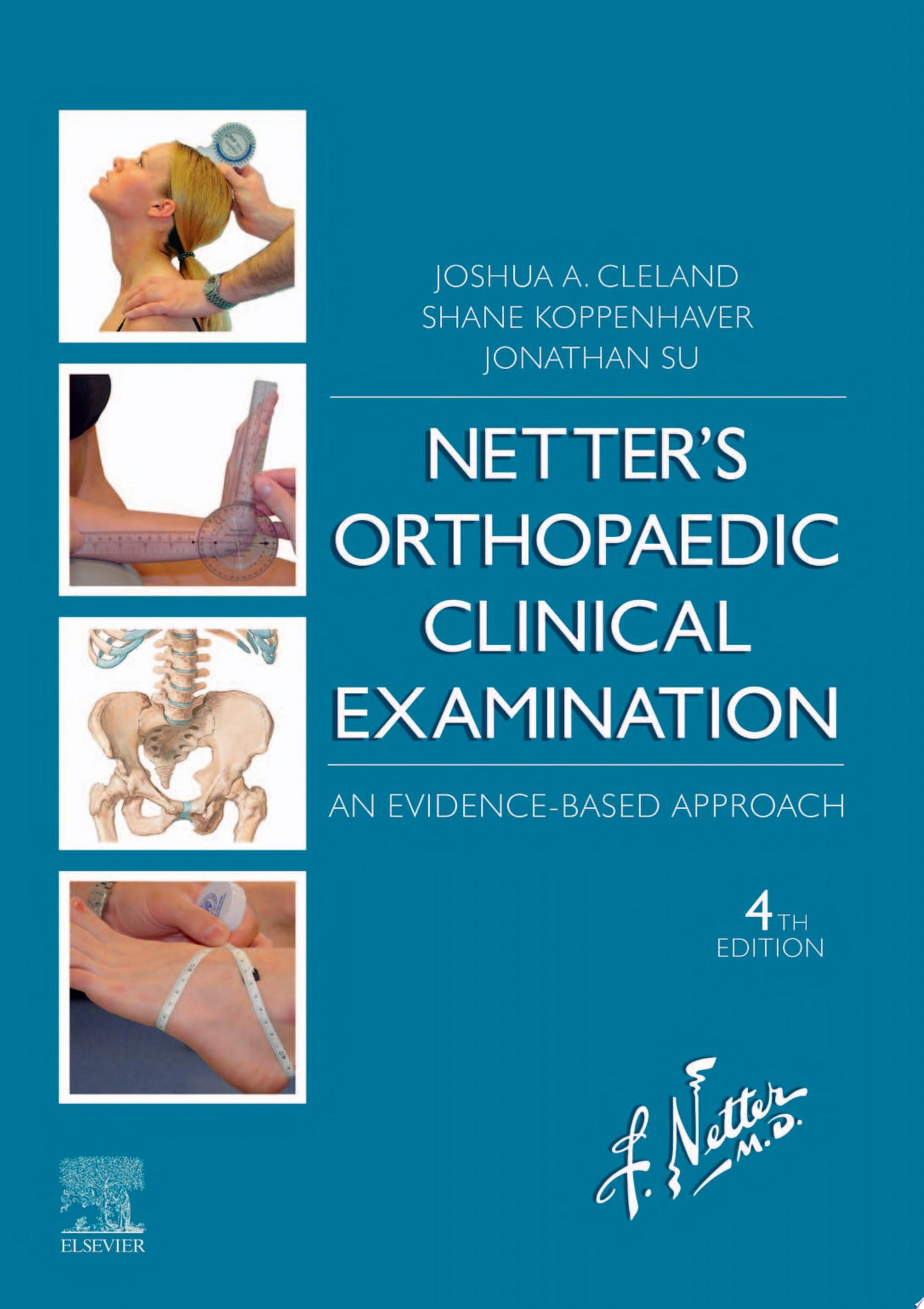 Netter’s Orthopaedic Clinical Examination: An Evidence-Based Approach, 4th Edition
