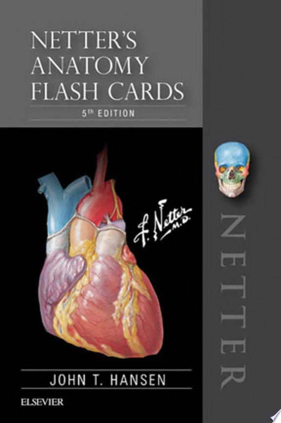Netter’s Advanced Head and Neck Flash Cards , 3rd Edition