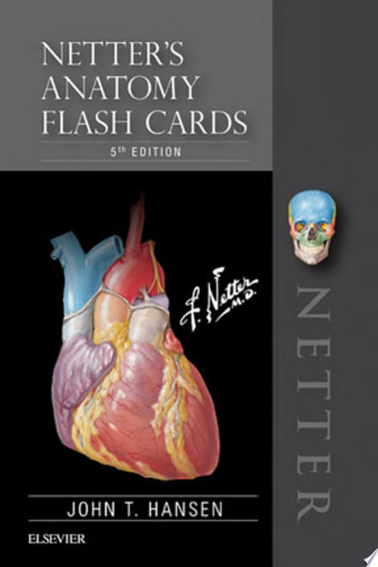 Netter’s Advanced Head and Neck Flash Cards , 3rd Edition