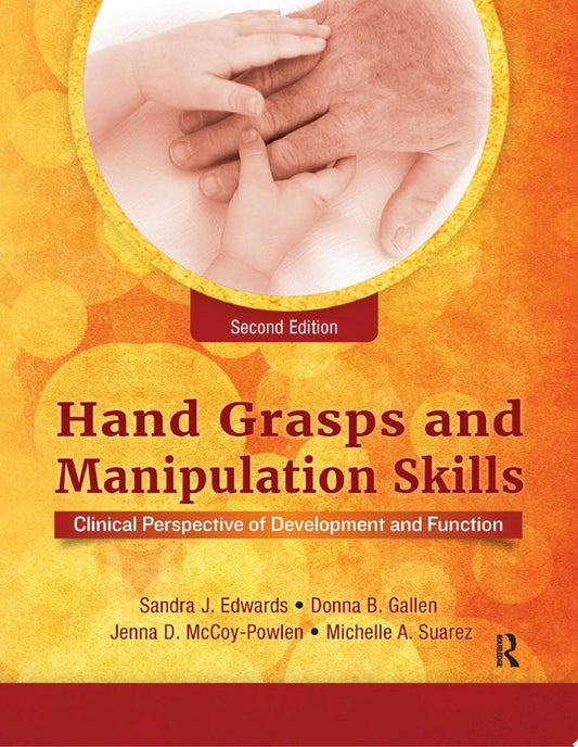 Cooper’s Fundamentals of Hand Therapy: Clinical Reasoning and Treatment Guidelines for Common Diagnoses of the Upper Extremity, 4th Edition